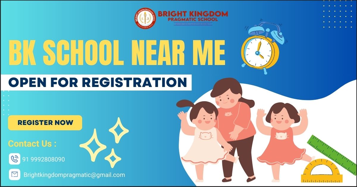 BK School Near Me